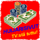 HUIJARISIVUT - TV:stä tuttu!